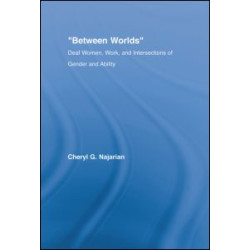 Between Worlds Between Worlds