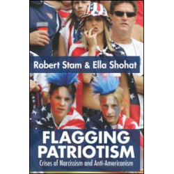 Flagging Patriotism Flagging Patriotism