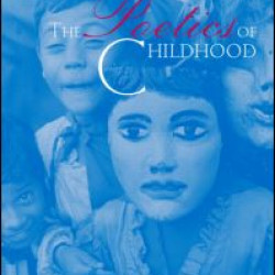 The Poetics of Childhood The Poetics of Childhood