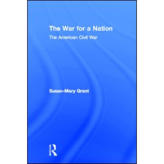 The War for a Nation