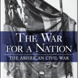 The War for a Nation The War for a Nation