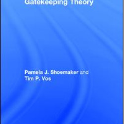 Gatekeeping Theory Gatekeeping Theory