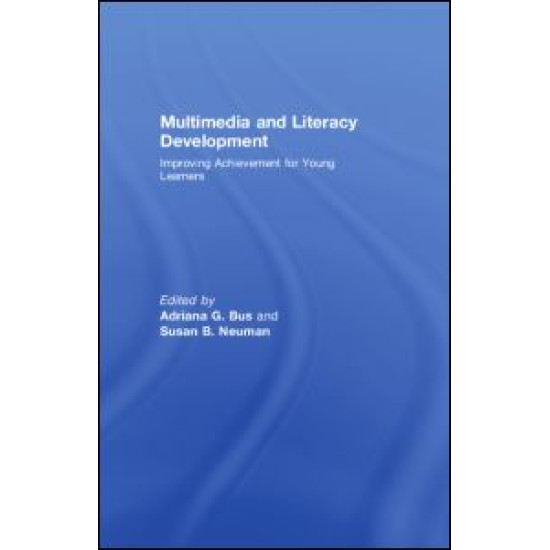 Multimedia and Literacy Development Multimedia and Literacy Development