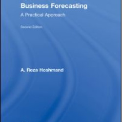 Business Forecasting Business Forecasting
