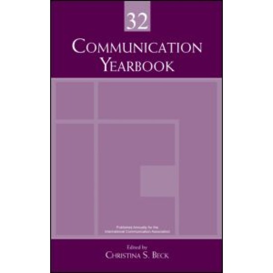Communication Yearbook 32 Communication Yearbook 32