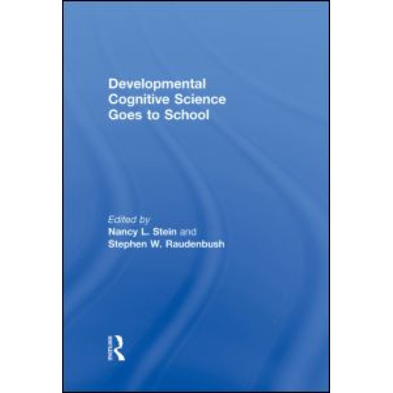 Developmental Cognitive Science Goes to School