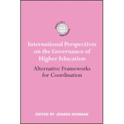 International Perspectives on the Governance of Higher Education International Perspectives on the Governance of Higher Education