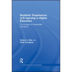 Students' Experiences of e-Learning in Higher Education Students' Experiences of e-Learning in Higher Education