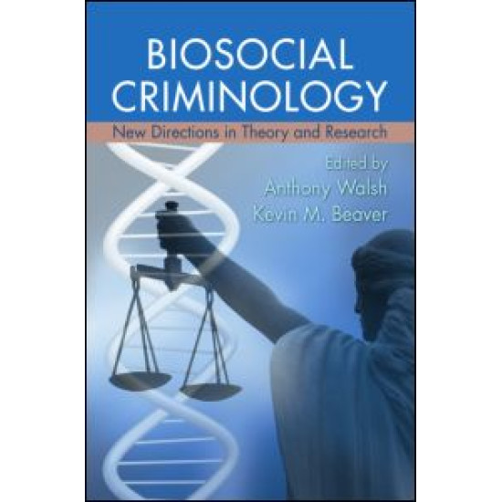 Biosocial Criminology
