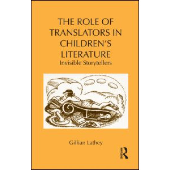 The Role of Translators in Children's Literature The Role of Translators in Children's Literature