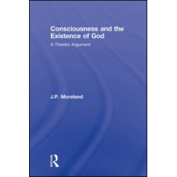 Consciousness and the Existence of God Consciousness and the Existence of God
