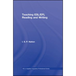 Teaching ESL/EFL Reading and Writing Teaching ESL/EFL Reading and Writing