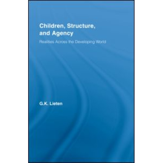 Children, Structure and Agency Children, Structure and Agency