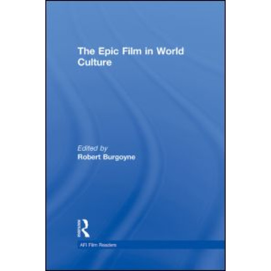 The Epic Film in World Culture