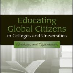 Educating Global Citizens in Colleges and Universities