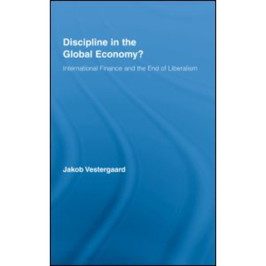 Discipline in the Global Economy?