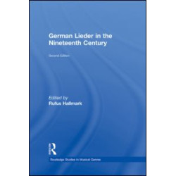 German Lieder in the Nineteenth Century German Lieder in the Nineteenth Century