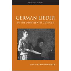 German Lieder in the Nineteenth Century German Lieder in the Nineteenth Century
