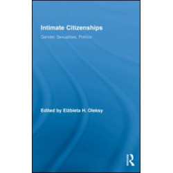 Intimate Citizenships Intimate Citizenships