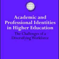 Academic and Professional Identities in Higher Education