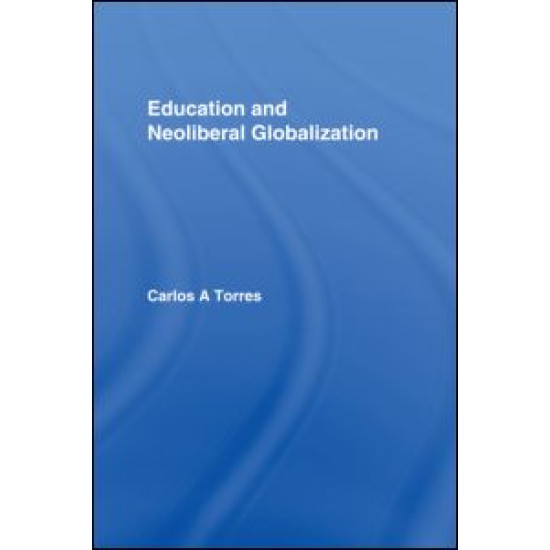 Education and Neoliberal Globalization