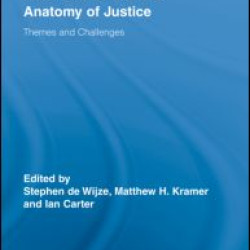 Hillel Steiner and the Anatomy of Justice Hillel Steiner and the Anatomy of Justice