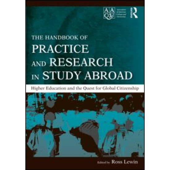 The Handbook of Practice and Research in Study Abroad The Handbook of Practice and Research in Study Abroad