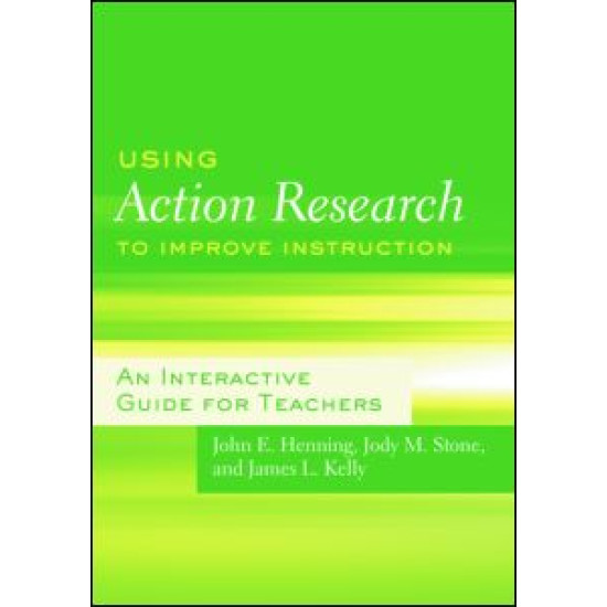 Using Action Research to Improve Instruction