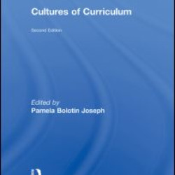 Cultures of Curriculum Cultures of Curriculum
