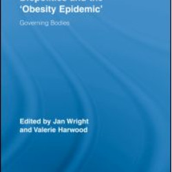 Biopolitics and the 'Obesity Epidemic'
