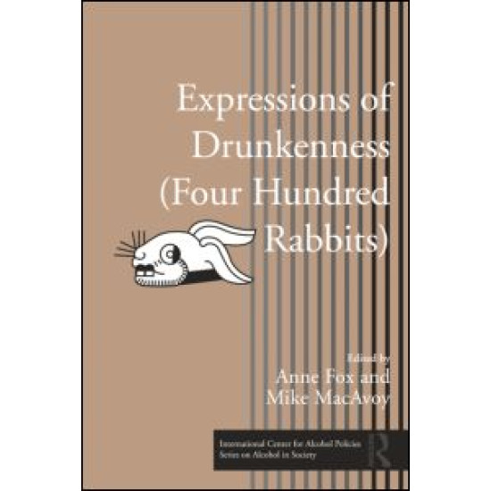 Expressions of Drunkenness (Four Hundred Rabbits)