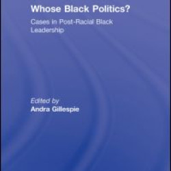 Whose Black Politics? Whose Black Politics?