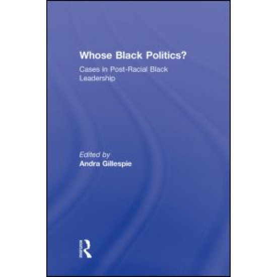 Whose Black Politics? Whose Black Politics?