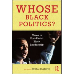 Whose Black Politics? Whose Black Politics?