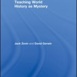 Teaching World History as Mystery
