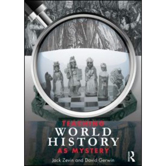 Teaching World History as Mystery