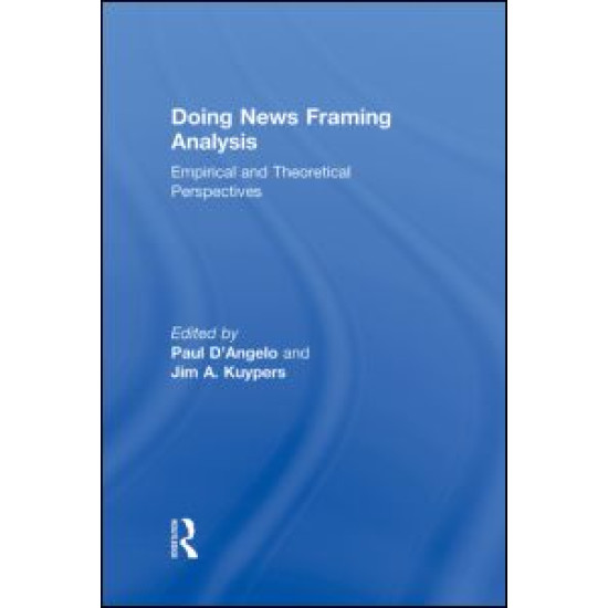Doing News Framing Analysis Doing News Framing Analysis