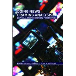 Doing News Framing Analysis Doing News Framing Analysis