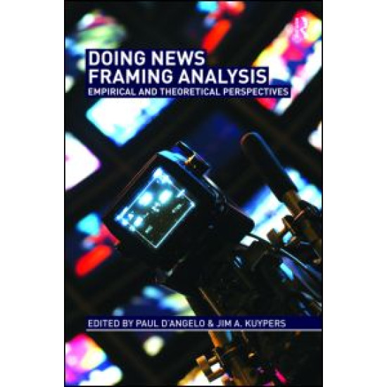 Doing News Framing Analysis Doing News Framing Analysis