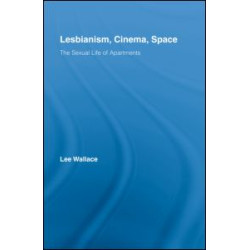 Lesbianism, Cinema, Space