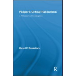 Popper's Critical Rationalism Popper's Critical Rationalism