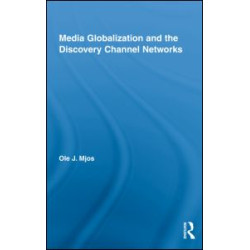 Media Globalization and the Discovery Channel Networks