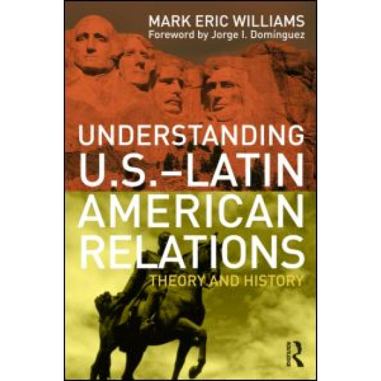 Understanding U.S.-Latin American Relations