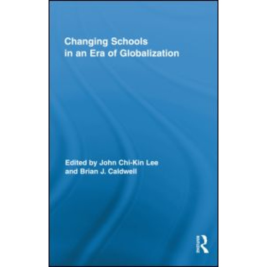 Changing Schools in an Era of Globalization
