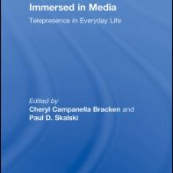 Immersed in Media Immersed in Media