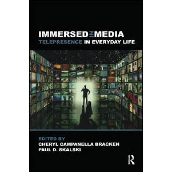 Immersed in Media