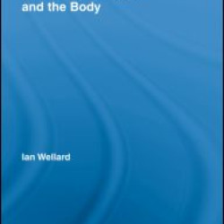 Sport, Masculinities and the Body Sport, Masculinities and the Body