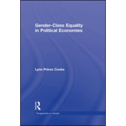 Gender-Class Equality in Political Economies Gender-Class Equality in Political Economies