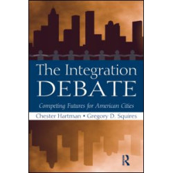 The Integration Debate The Integration Debate