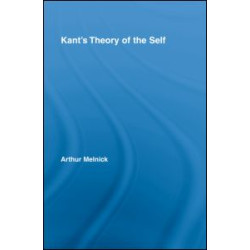 Kant's Theory of the Self Kant's Theory of the Self